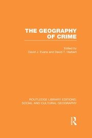 The Geography of Crime (RLE Social & Cultural Geography) book cover