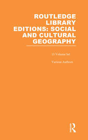Routledge Library Editions: Social & Cultural Geography book cover