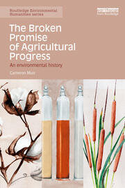 The Broken Promise of Agricultural Progress: An Environmental History book cover