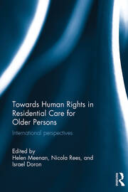 Towards Human Rights in Residential Care for Older Persons: International Perspectives book cover