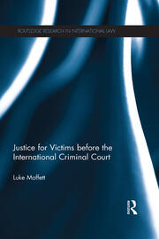 Justice for Victims before the International Criminal Court book cover