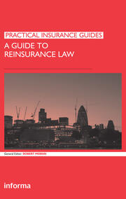 A Guide to Reinsurance Law book cover