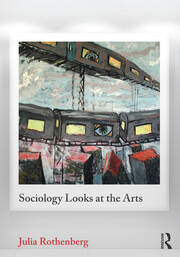 Sociology Looks at the Arts book cover