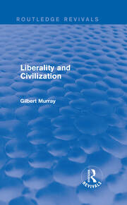 Liberality and Civilization (Routledge Revivals) book cover
