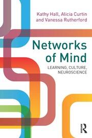 Networks of Mind: Learning, Culture, Neuroscience book cover