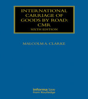 International Carriage of Goods by Road: CMR book cover