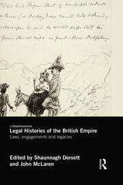 Legal Histories of the British Empire: Laws, Engagements and Legacies book cover
