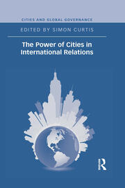The Power of Cities in International Relations book cover