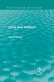 Love and Instinct (Routledge Revivals) book cover