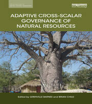 Adaptive Cross-scalar Governance of Natural Resources book cover