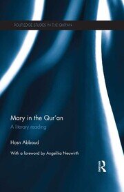 Mary in the Qur'an: A Literary Reading book cover