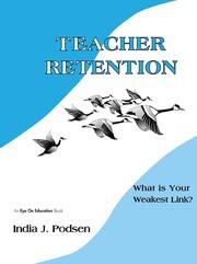 Teacher Retention: What is Your Weakest Link? book cover