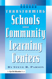 Transforming Schools into Community Learning Centers book cover