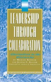 Leadership Through Collaboration: Alternatives to the Hierarchy book cover