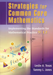 Strategies for Common Core Mathematics: Implementing the Standards for Mathematical Practice, 9-12 book cover