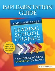 Leading School Change: 9 Strategies to Bring Everybody on Board (Study Guide) book cover