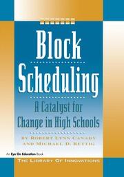 Block Scheduling: A Catalyst for Change in High Schools book cover