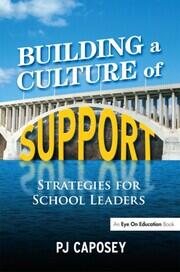 Building a Culture of Support: Strategies for School Leaders book cover