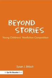 Beyond Stories: Young Children's Nonfiction Composition book cover