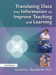 Translating Data into Information to Improve Teaching and Learning book cover