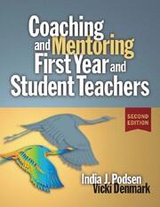 Coaching and Mentoring First-Year and Student Teachers book cover