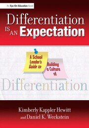 Differentiation Is an Expectation: A School Leader's Guide to Building a Culture of Differentiation book cover