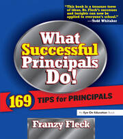 What Successful Principals Do: 169 Tips for Principals book cover