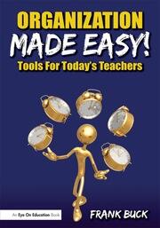 Organization Made Easy!: Tools For Today's Teachers book cover