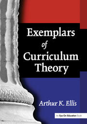 Exemplars of Curriculum Theory book cover