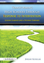 Transforming High Schools Through RTI: Lessons Learned and a Pathway Forward book cover