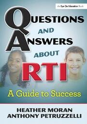 Questions & Answers About RTI: A Guide to Success book cover