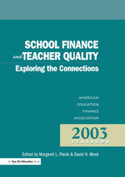 School Finance and Teacher Quality: Exploring the Connections book cover