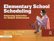 Elementary School Scheduling: Enhacing Instruction for Student Achievement book cover
