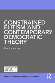 Constrained Elitism and Contemporary Democratic Theory book cover