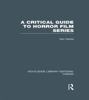 A Critical Guide to Horror Film Series book cover