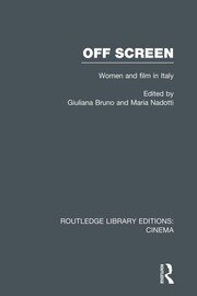 Off Screen: Women and Film in Italy: Seminar on Italian and American directions book cover