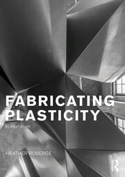 Fabricating Plasticity in Aluminum book cover
