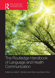 The Routledge Handbook of  Language and Health Communication book cover