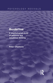 Borderline: A Psychological Study of Paranoia and Delusional Thinking book cover