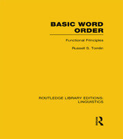 Basic Word Order (RLE Linguistics B: Grammar): Functional Principles book cover