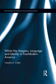 White Hip Hoppers, Language and Identity in Post-Modern America book cover