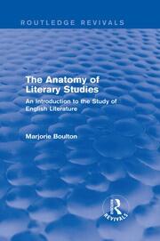 The Anatomy of Literary Studies (Routledge Revivals) book cover