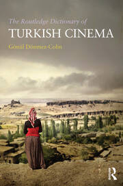 The Routledge Dictionary of Turkish Cinema book cover