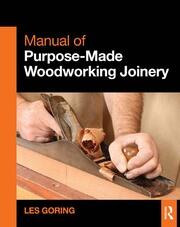 Manual of Purpose-Made Woodworking Joinery book cover