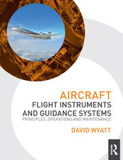 Aircraft Flight Instruments and Guidance Systems: Principles, Operations and Maintenance book cover
