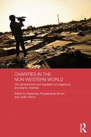 Charities in the Non-Western World: The Development and Regulation of Indigenous and Islamic Charities book cover