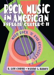 Rock Music in American Popular Culture II: More Rock 'n' Roll Resources book cover