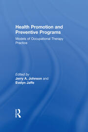 Health Promotion and Preventive Programs: Models of Occupational Therapy Practice book cover