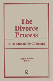 The Divorce Process: A Handbook for Clinicians book cover