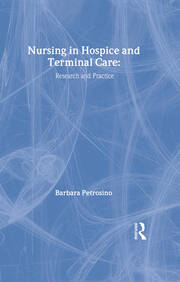 Nursing in Hospice and Terminal Care: Research and Practice book cover